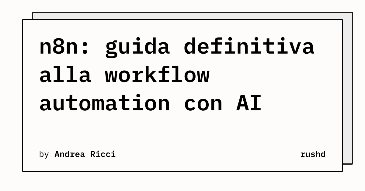 n8n: guida definitiva alla workflow automation con AI